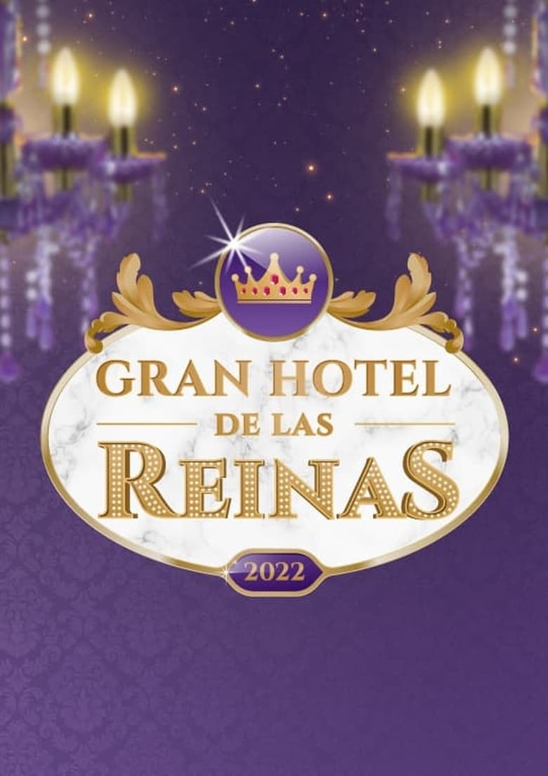 Poster of Episodes in Gran Hotel De Las Reinas - Season 2 - Season 2