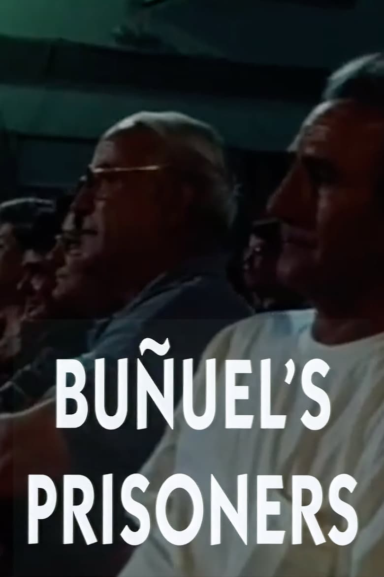 Poster of Buñuel's Prisoners