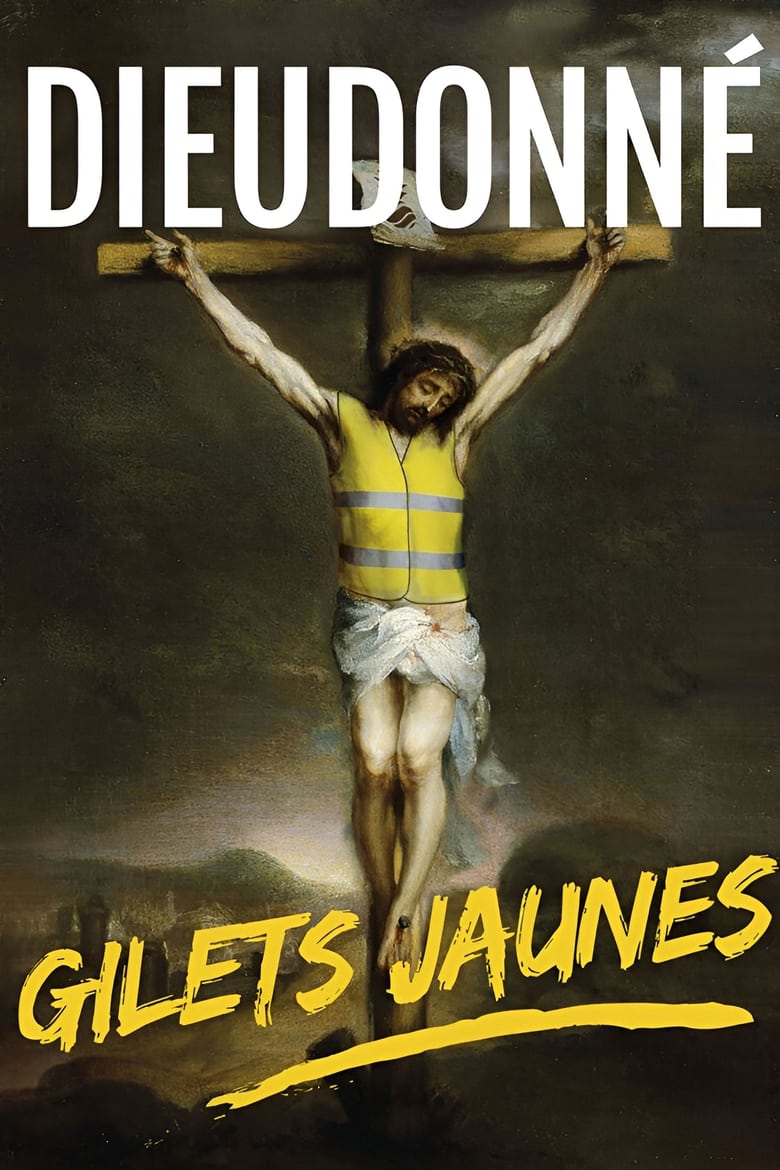 Poster of Dieudonné - Gilets Jaunes