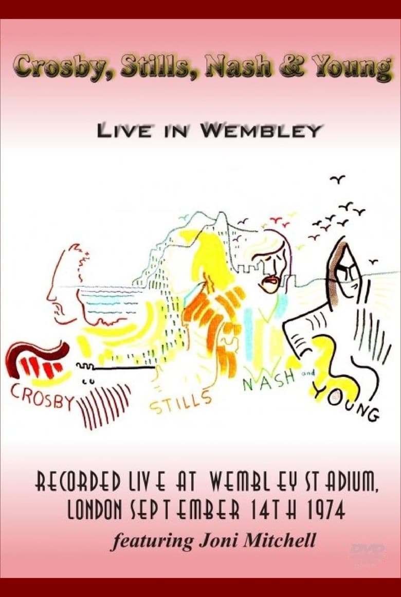 Poster of Crosby, Stills, Nash & Young - Live in Wembley 1974