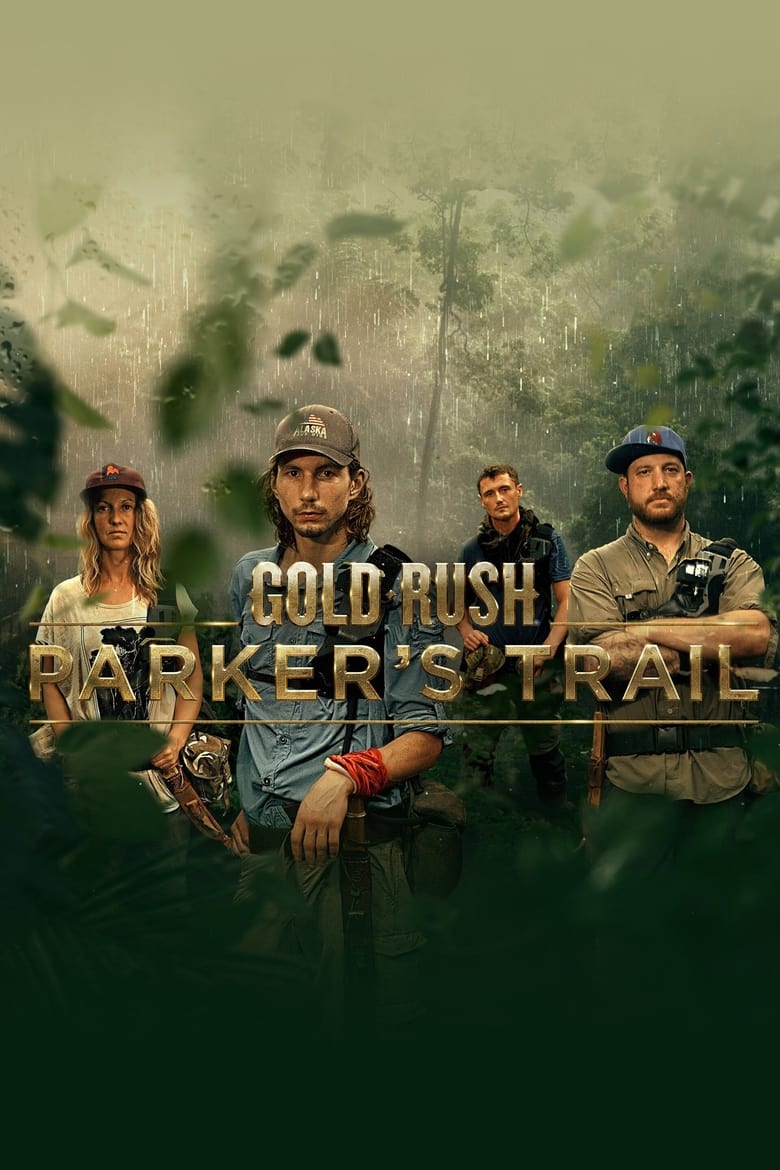 Poster of Gold Rush  Parker's Trail - Season 2 - Episode 3 - Hell Dorado