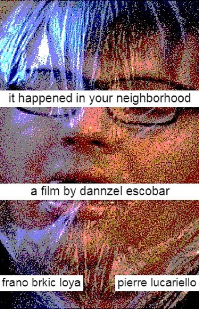 Poster of It Happened In Your Neighborhood