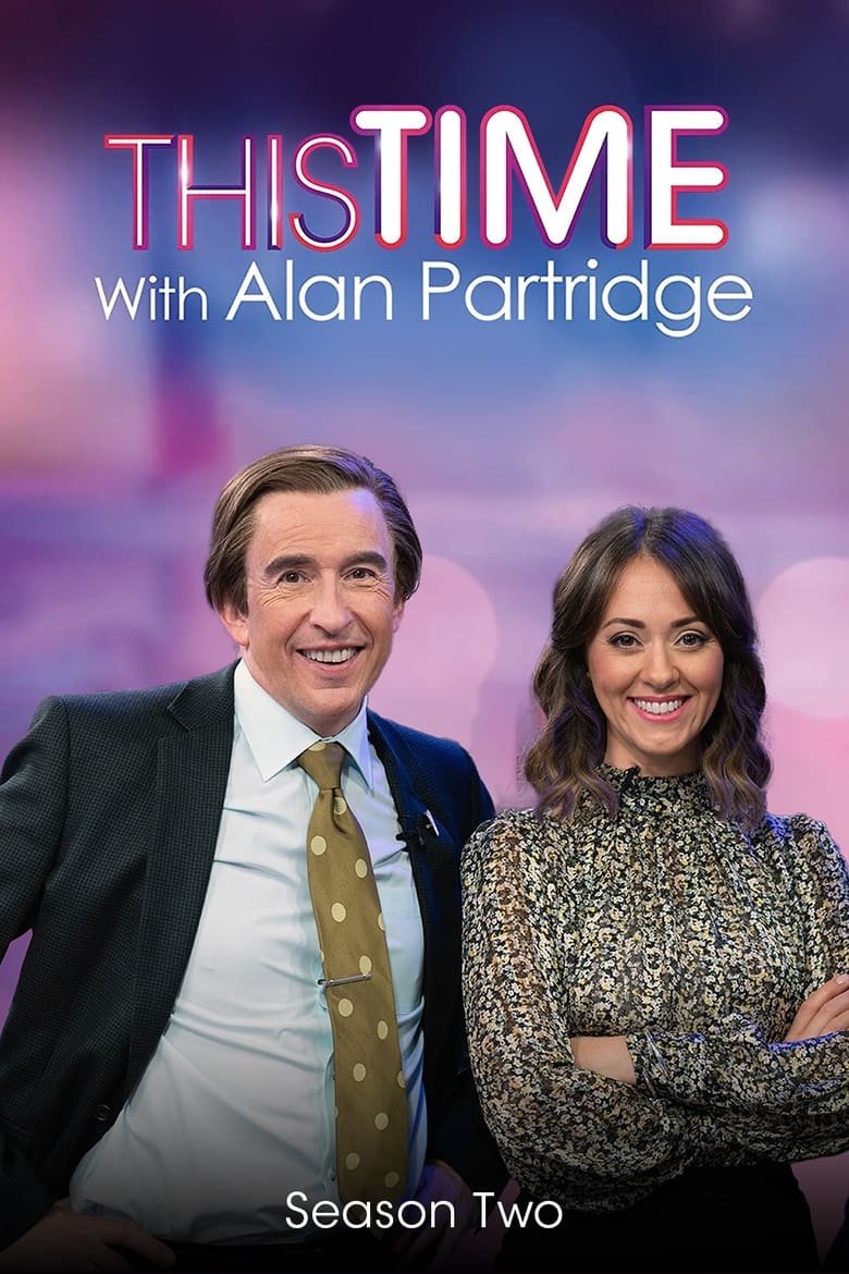 Poster of Episodes in This Time With Alan Partridge - Series 2 - Series 2