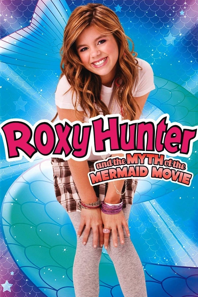 Poster of Roxy Hunter and the Myth of the Mermaid