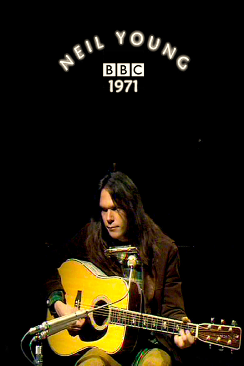 Poster of Neil Young In Concert at the BBC