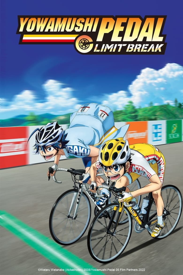 Poster of Episodes in Yowamushi Pedal - Limit Break - Limit Break