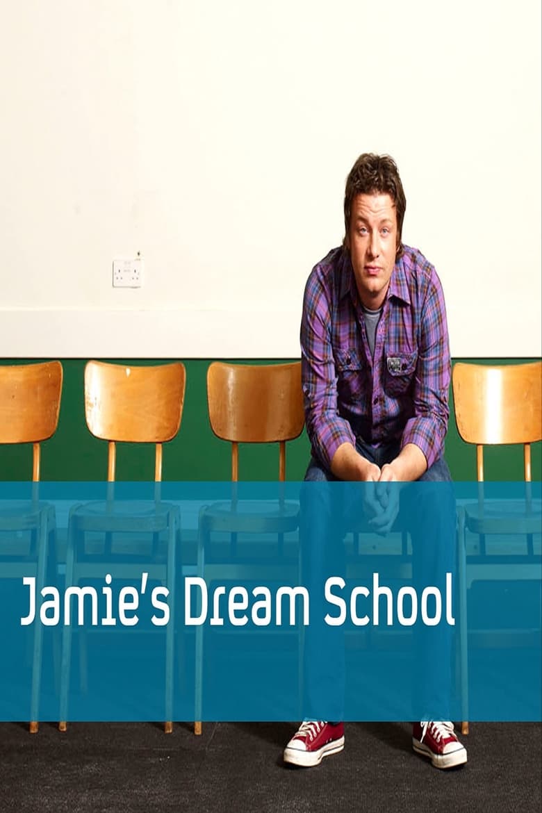 Poster of Jamie's Dream School