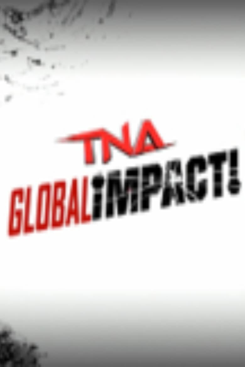 Poster of TNA Global Impact!