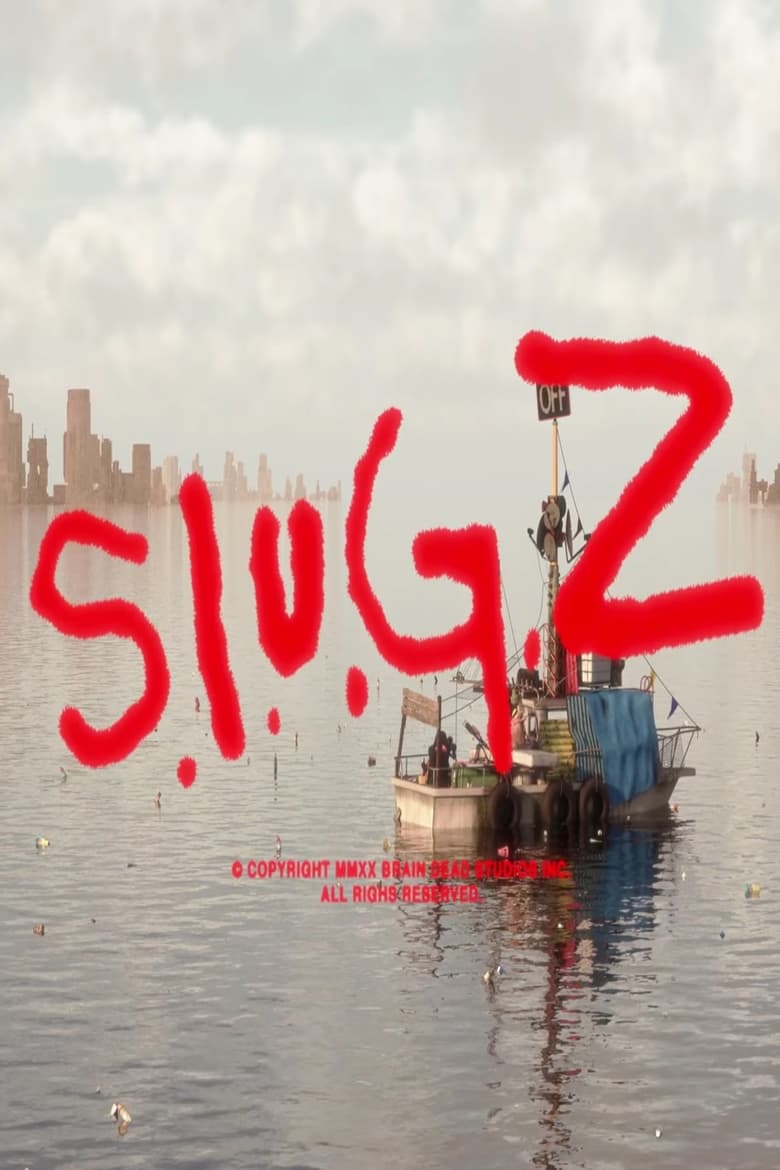 Poster of S.L.U.G.Z.