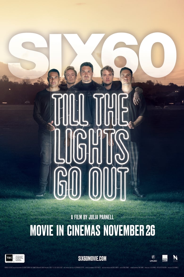 Poster of SIX60: Till the Lights Go Out