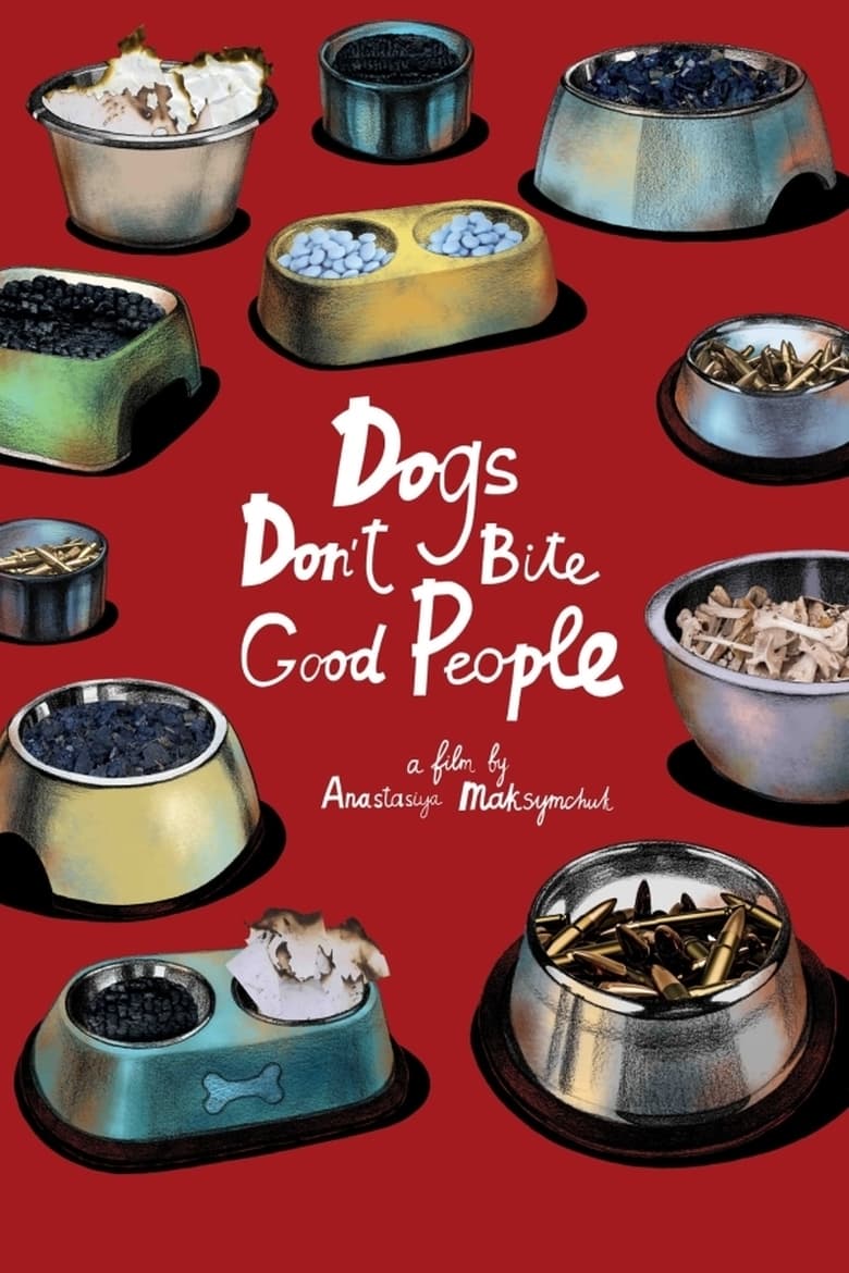 Poster of Dogs Don't Bite Good People