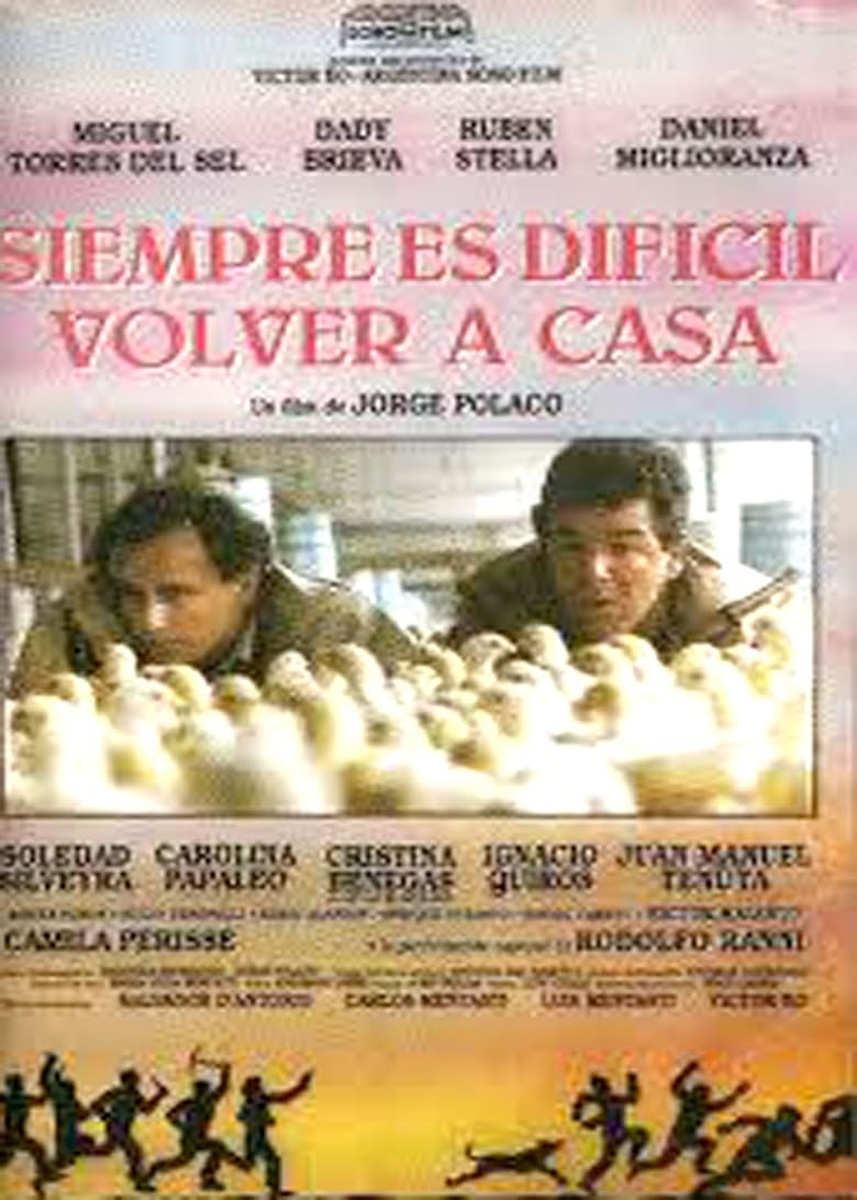 Poster of Siempre es difícil volver a casa