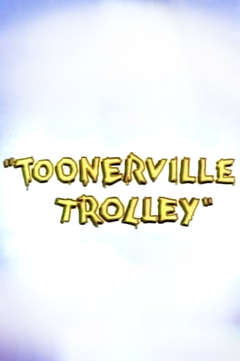 Poster of Toonerville Trolley