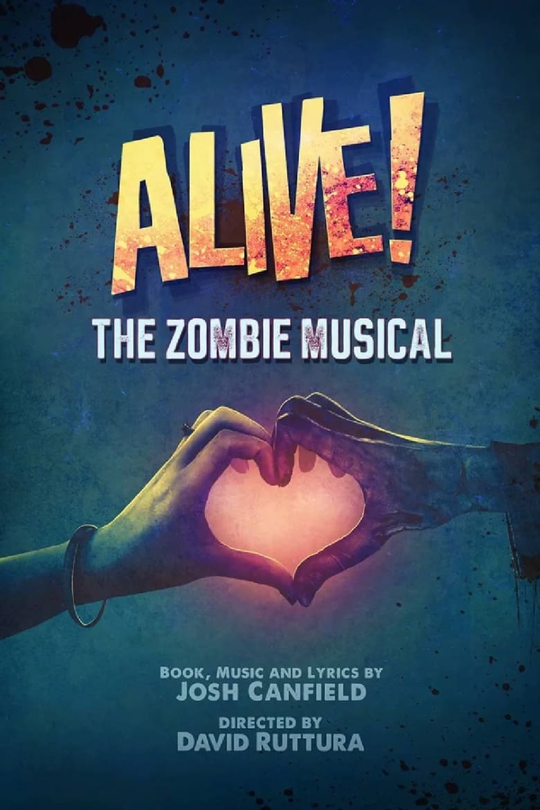 Poster of Alive! The Zombie Musical