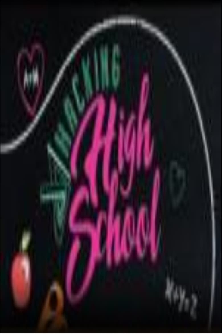 Poster of Hacking High School