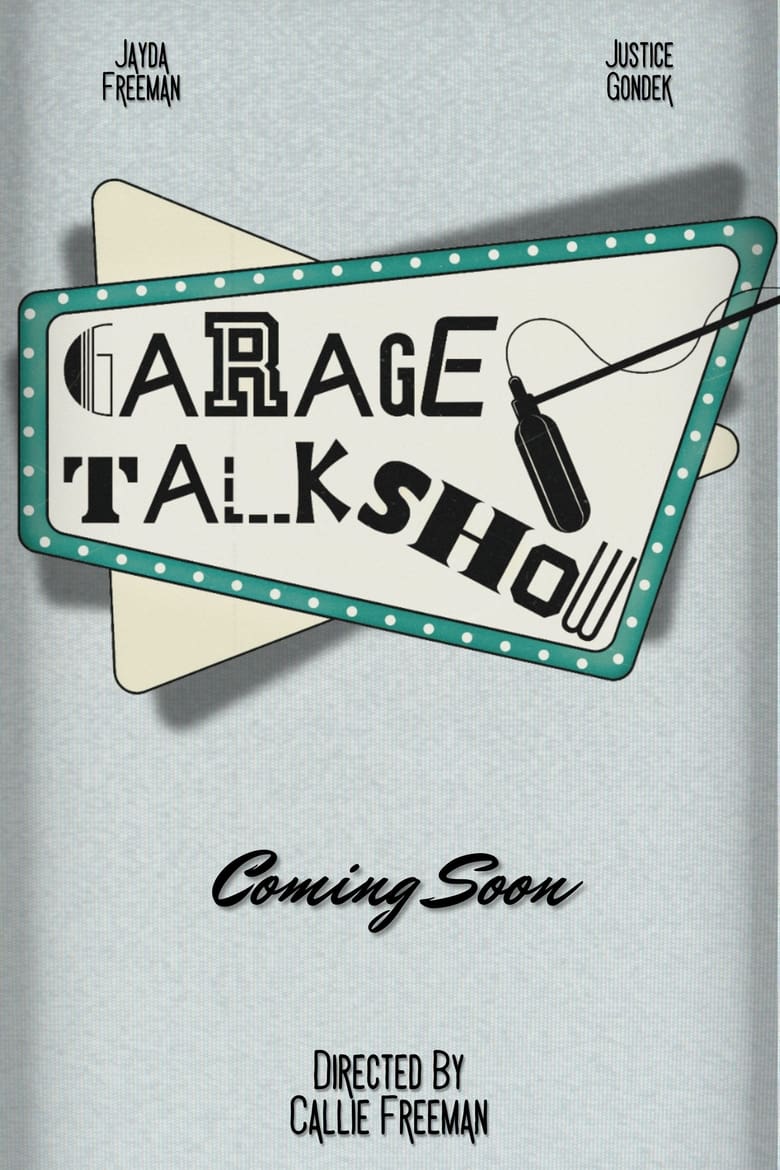 Poster of Garage Talk Show