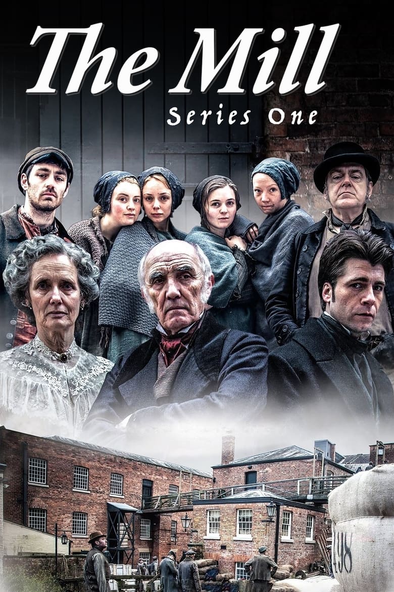 Poster of Episodes in The Mill - Series 1 - Series 1