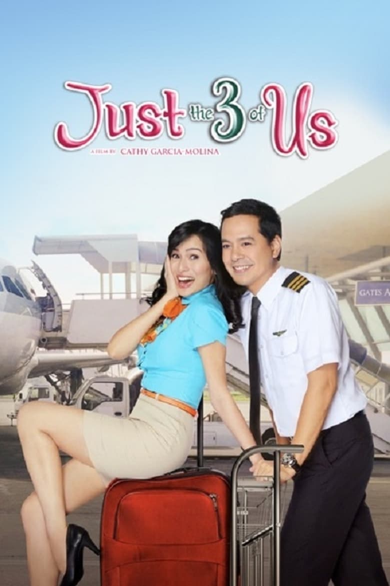 Poster of Just the 3 of Us