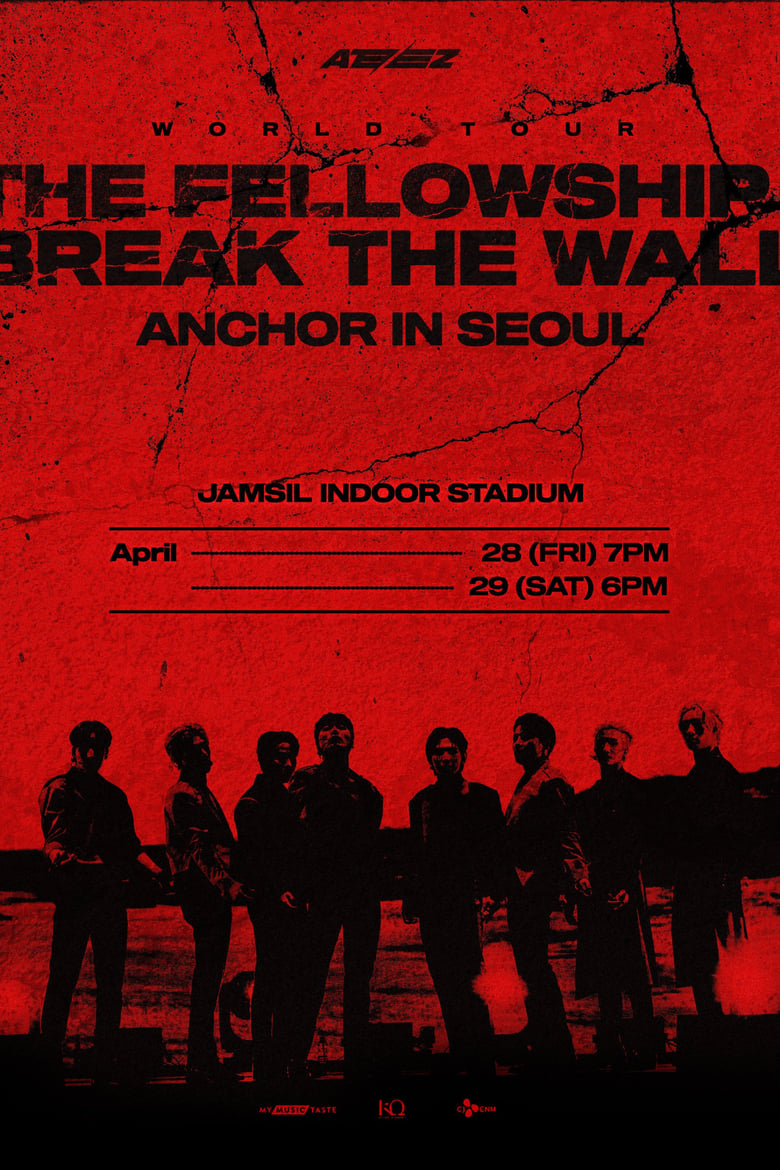 Poster of ATEEZ WORLD TOUR [THE FELLOWSHIP : BREAK THE WALL] ANCHOR IN SEOUL