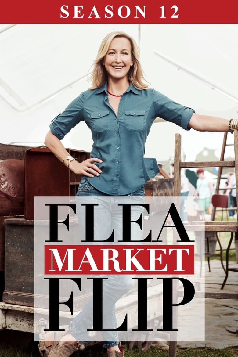 Poster of Flea Market Flip - Season 12 - Episode 1 - Go Bold or Go Home!