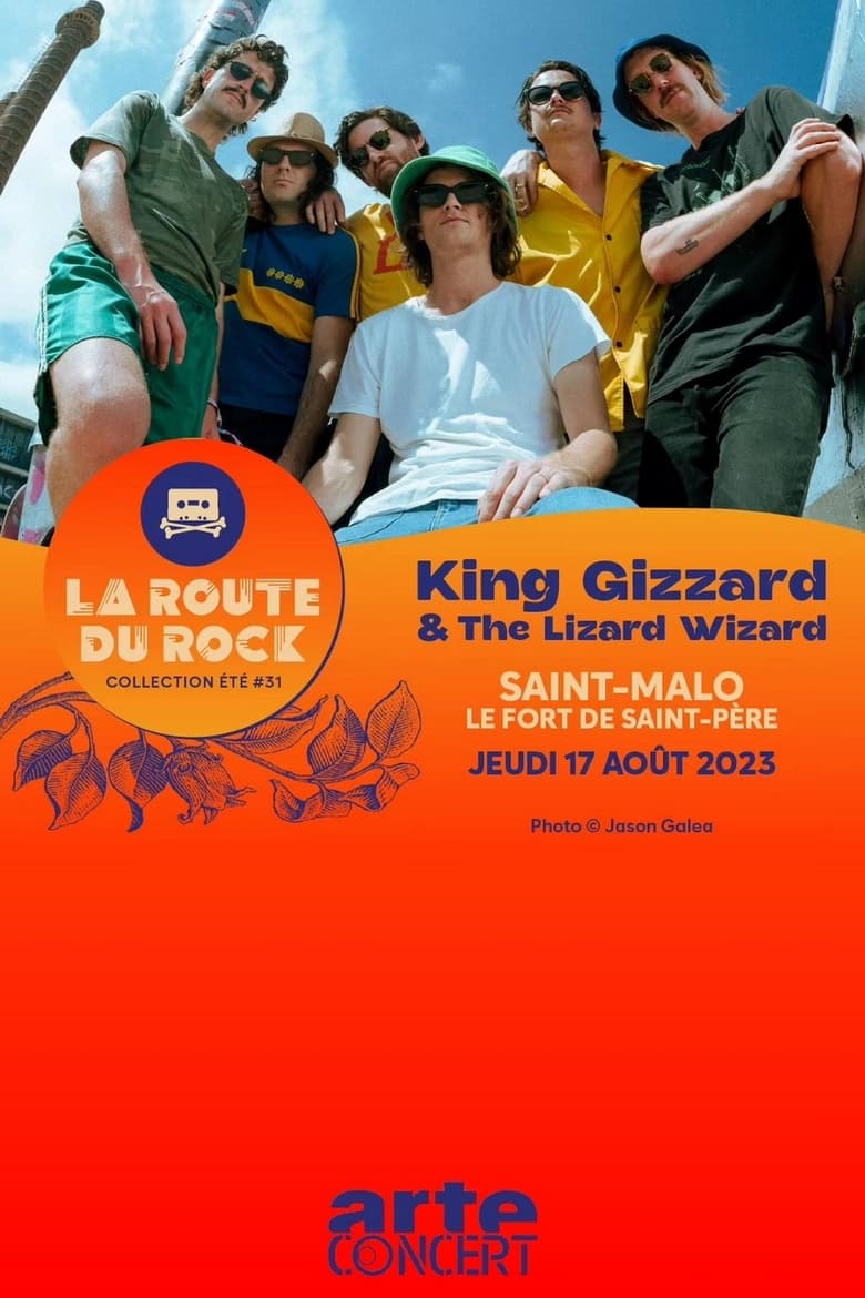 Poster of King Gizzard & The Lizard Wizard - La Route du Rock 2023