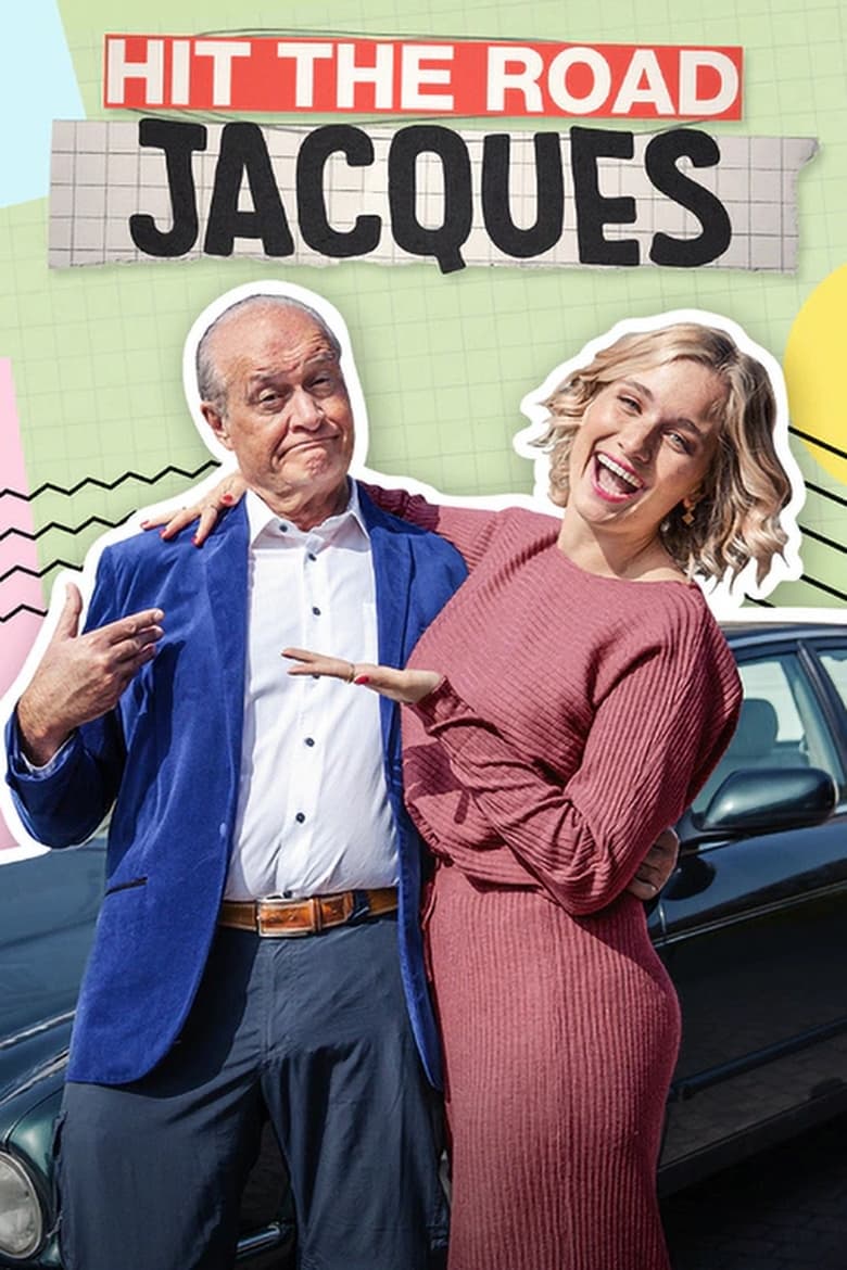 Poster of Episodes in Hit The Road Jacques - Season 1 - Season 1