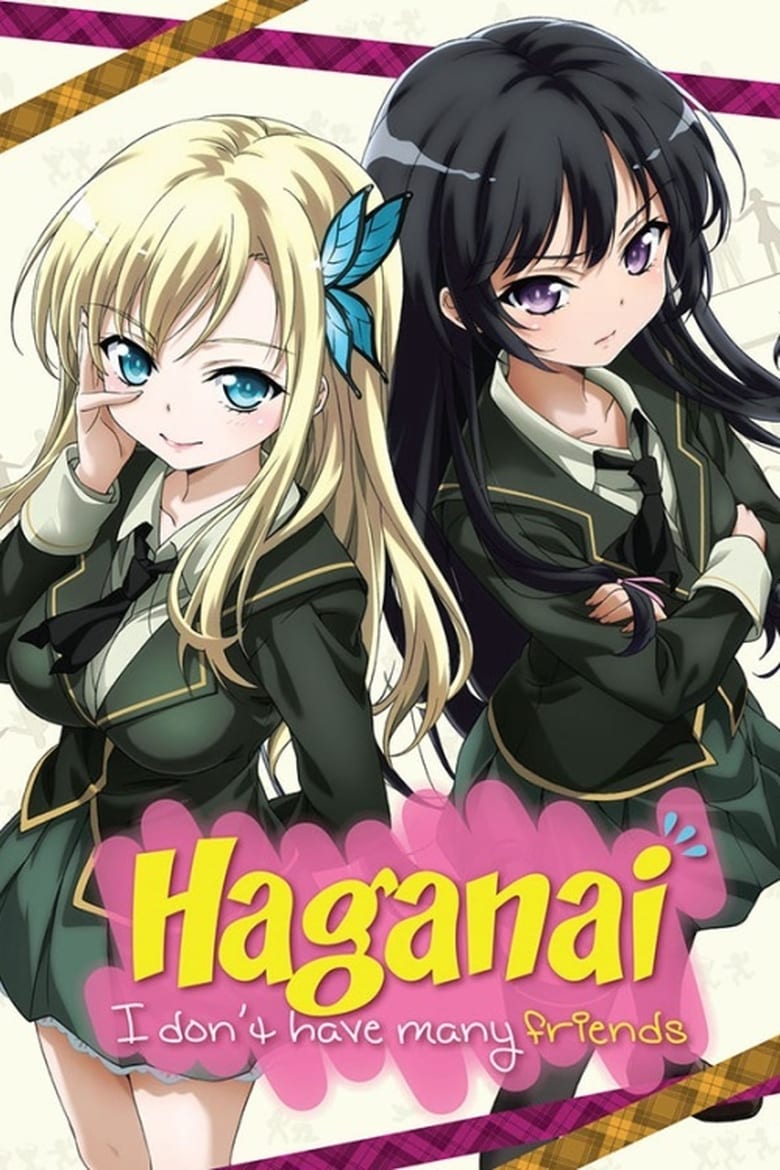 Poster of Episodes in Haganai  I Don't Have Many Friends - Season 1 - Season 1