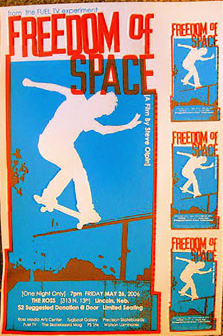 Poster of Freedom of Space: Skateboard Culture and the Public Space