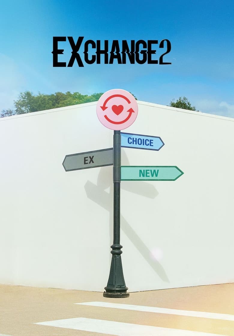 Poster of Episodes in EXchange - Season 2 - Season 2