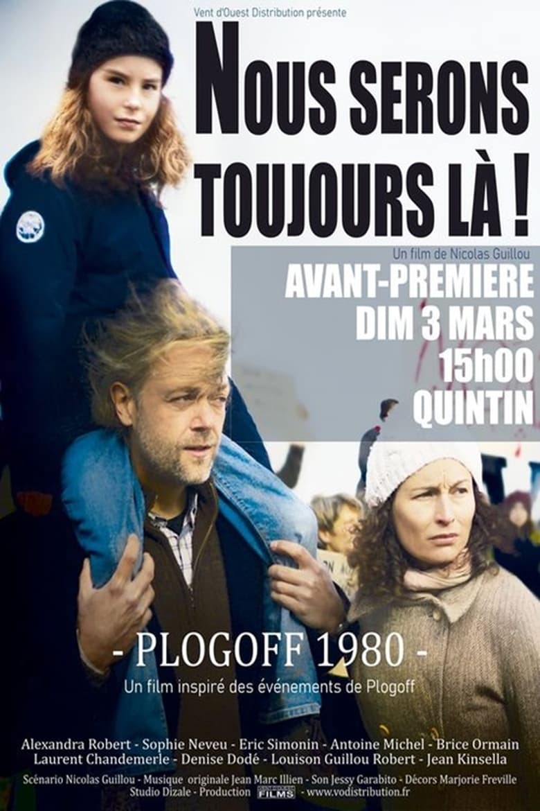 Poster of Nous serons toujours là ! Plogoff 1980