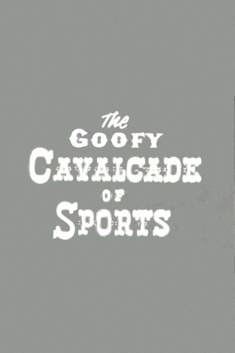 Poster of The Goofy Cavalcade of Sports