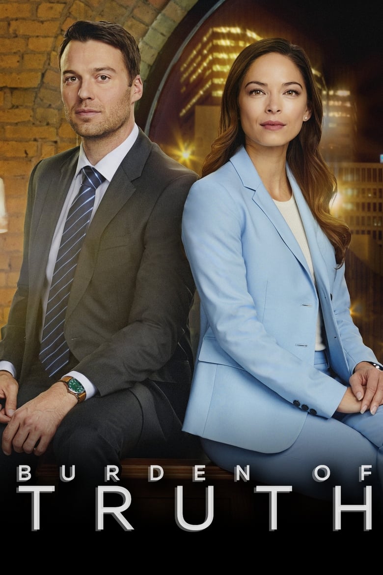 Poster of Episodes in Burden Of Truth - Season 3 - Season 3