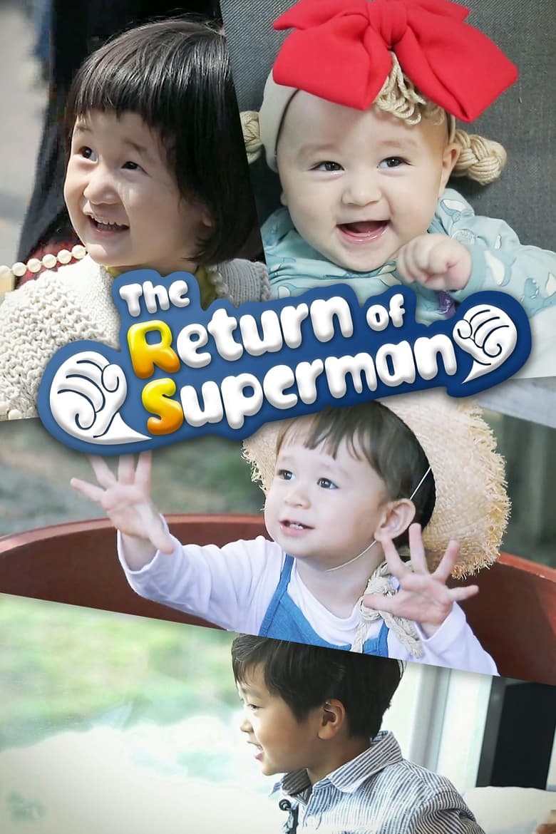 Poster of Episodes in The Return Of Superman - Season 1 - Season 1