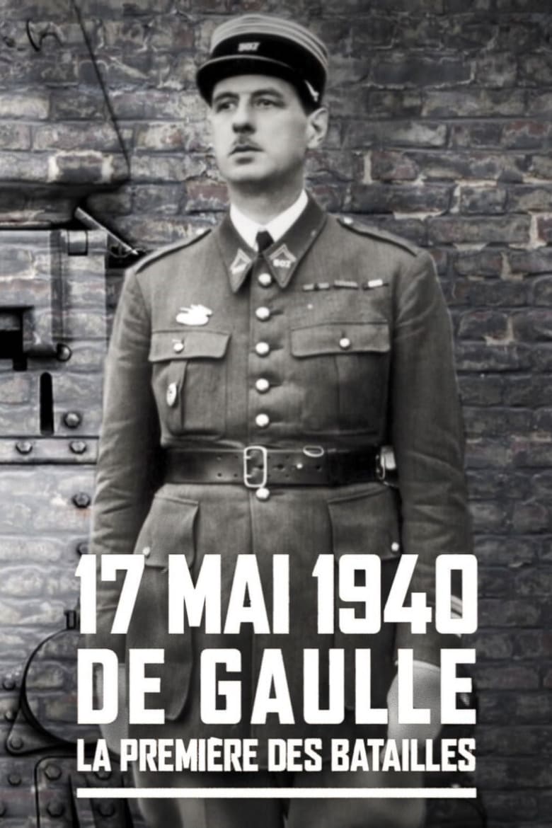 Poster of De Gaulle, premières batailles