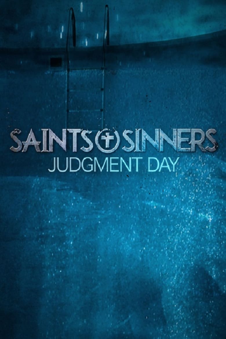 Poster of Saints & Sinners: Judgment Day