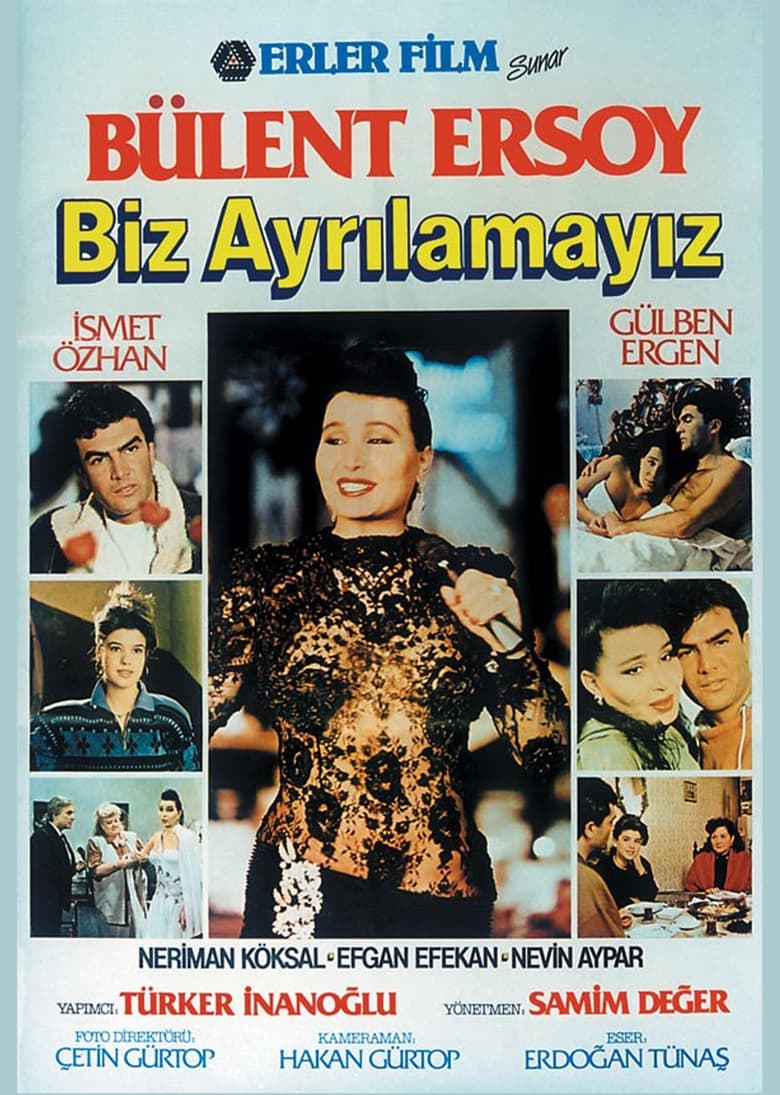 Poster of Biz Ayrılamayız