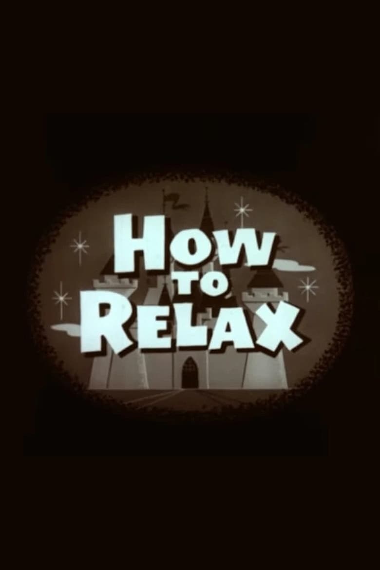 Poster of How to Relax