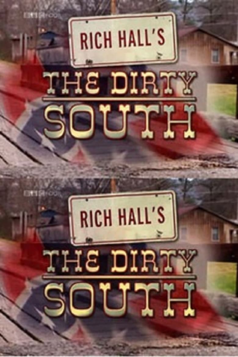 Poster of Rich Hall's The Dirty South