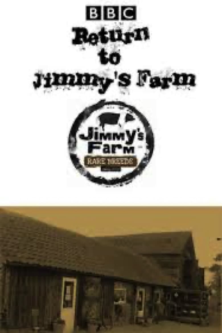 Poster of Cast and Crew in Jimmy's Farm - Season 2 - Episode 3 - June 2005