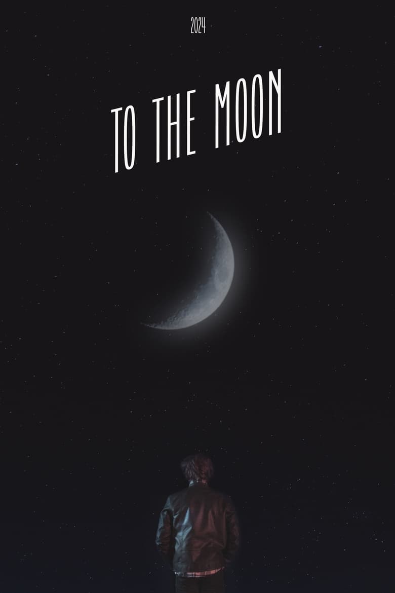 Poster of To The Moon