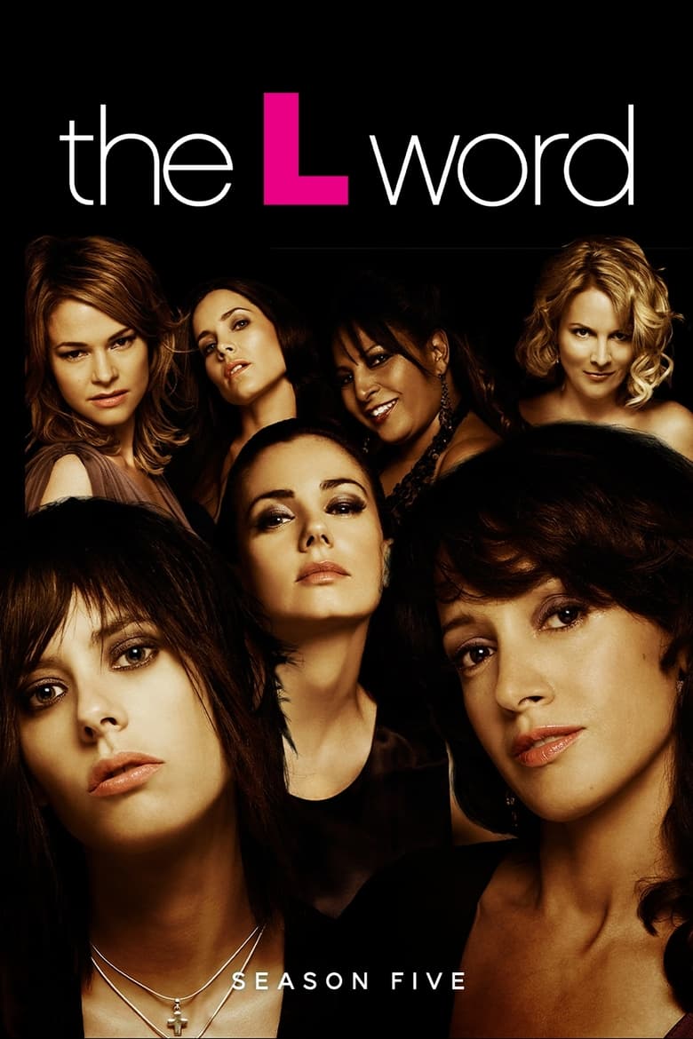 Poster of Cast and Crew in The L Word - Season 5 - Episode 2 - Look Out, Here They Come!