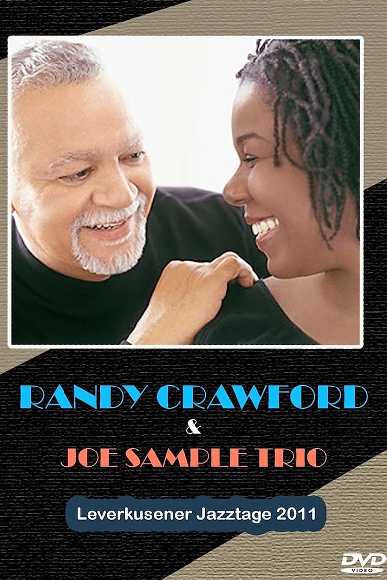 Poster of Randy Crawford & Joe Sample Trio Leverkusener Jazztage 2011