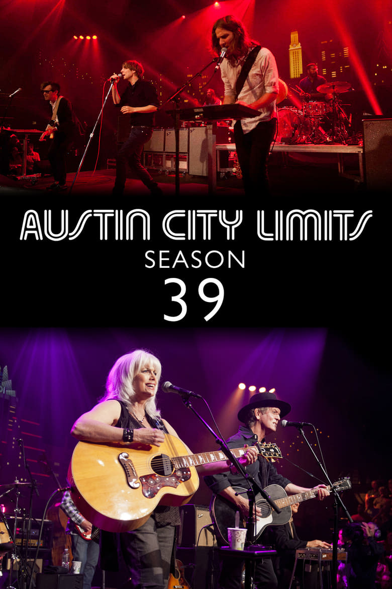 Poster of Episodes in Austin City Limits - Season 39 - Season 39