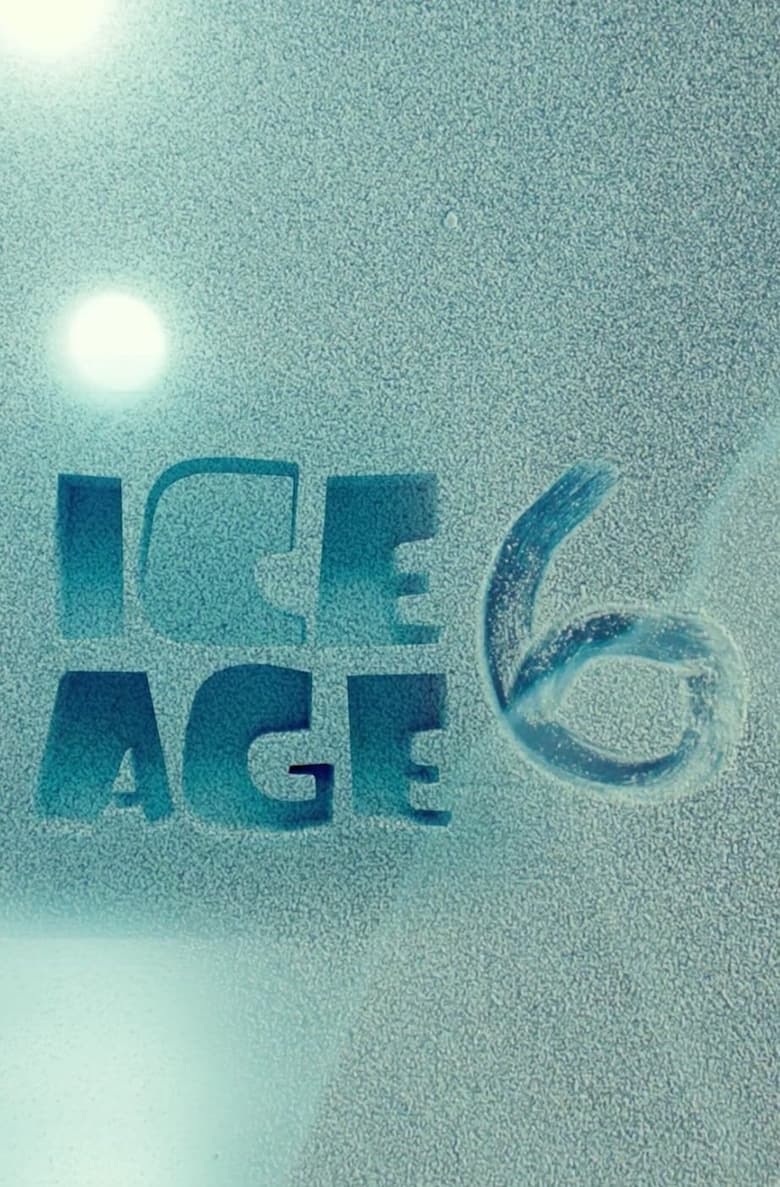 Poster of Ice Age 6