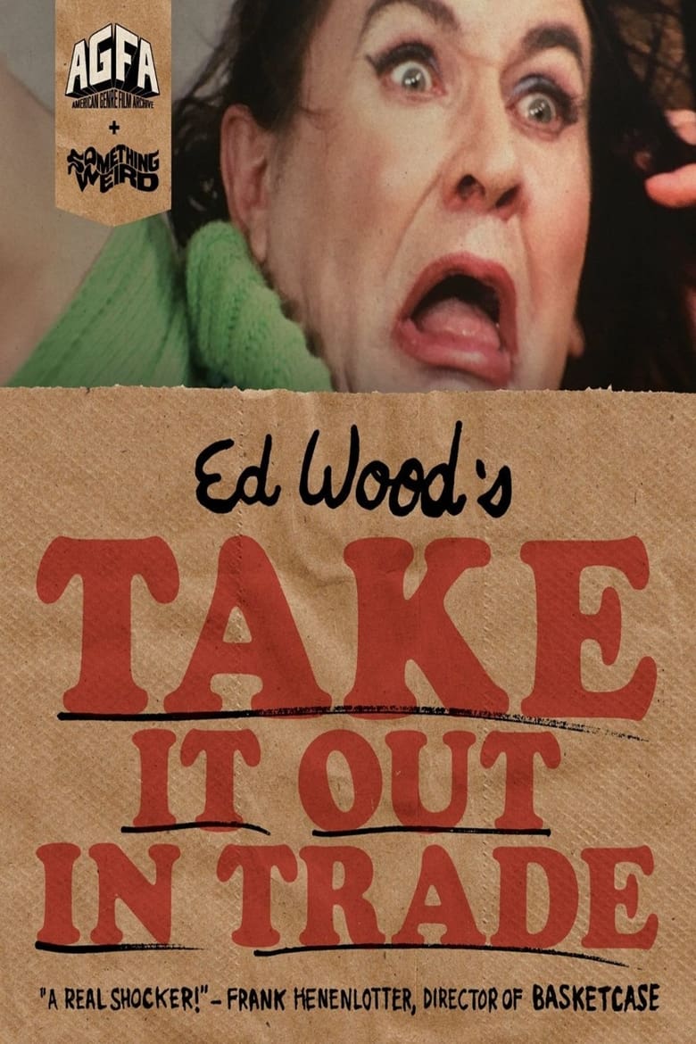 Poster of Take It Out in Trade