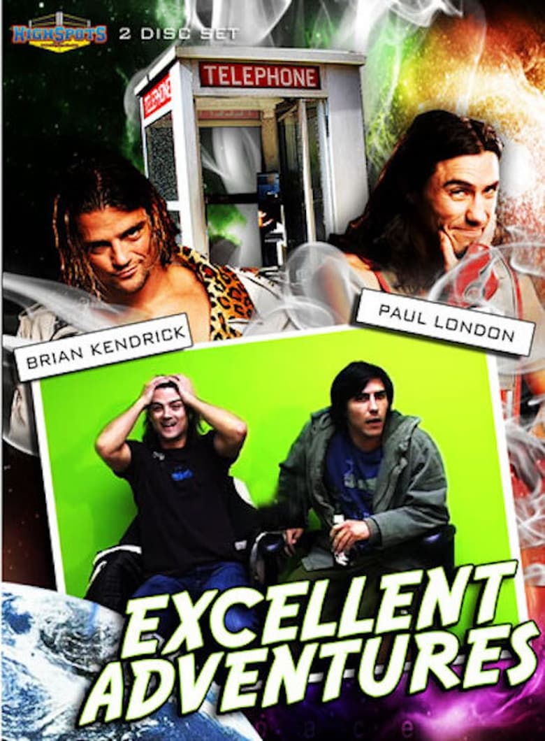 Poster of Brian Kendrick & Paul London's Excellent Adventure