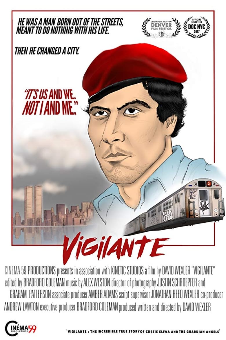 Poster of Vigilante: The Incredible True Story Of Curtis Sliwa & The Guardian Angels