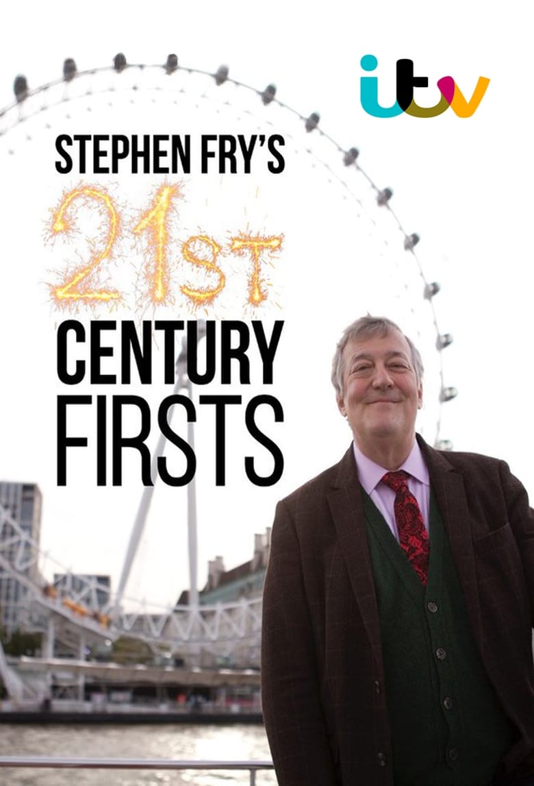 Poster of Stephen Fry’s 21st Century Firsts