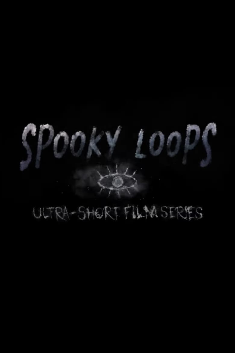 Poster of Spooky Loops