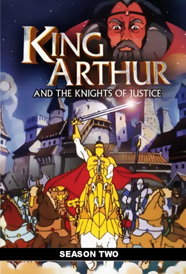 Poster of Episodes in King Arthur & The Knights Of Justice - Season 2 - Season 2